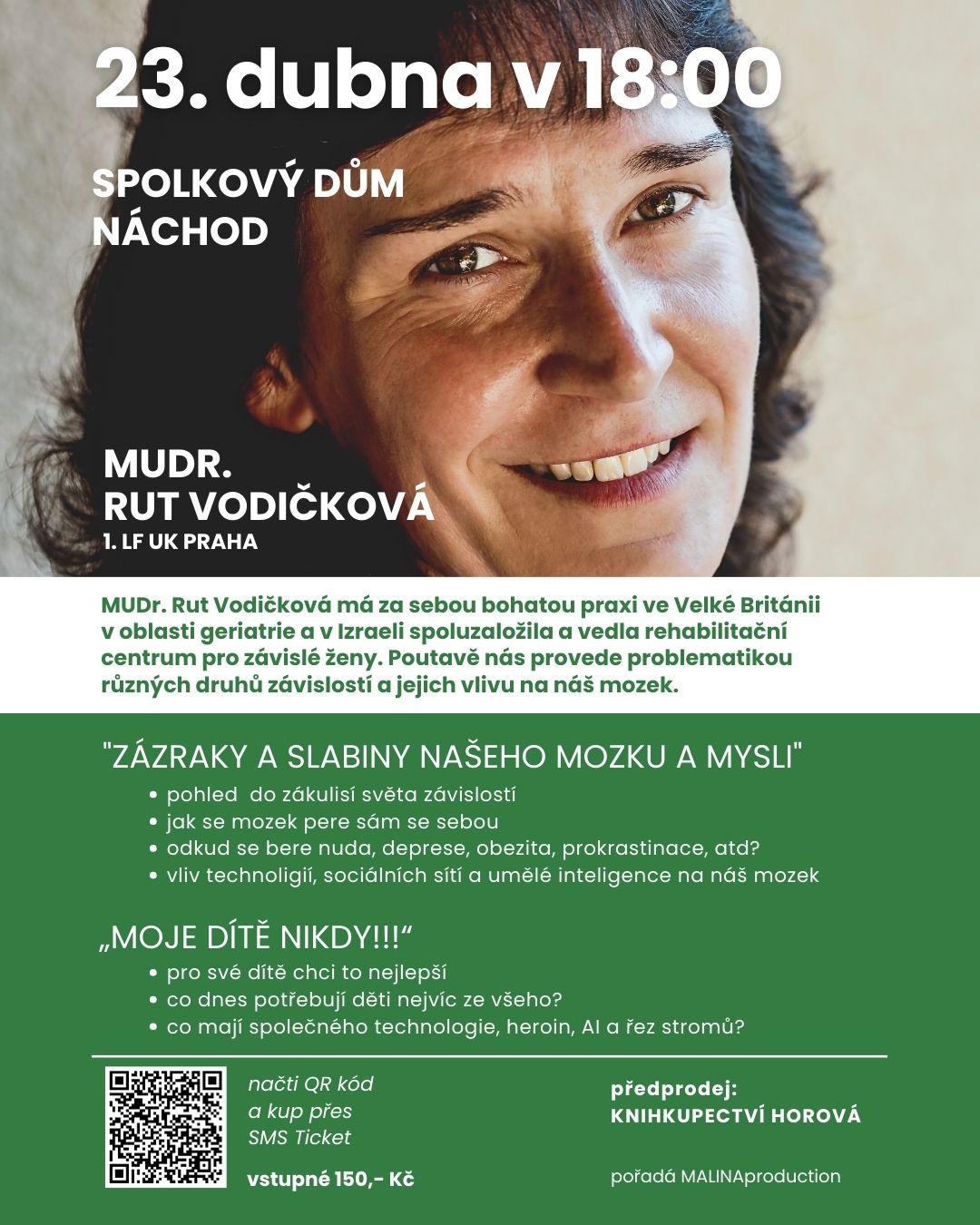 PlakátMUDr. Rut Vodičková - Zázraky a slabiny našeho mozku a mysli